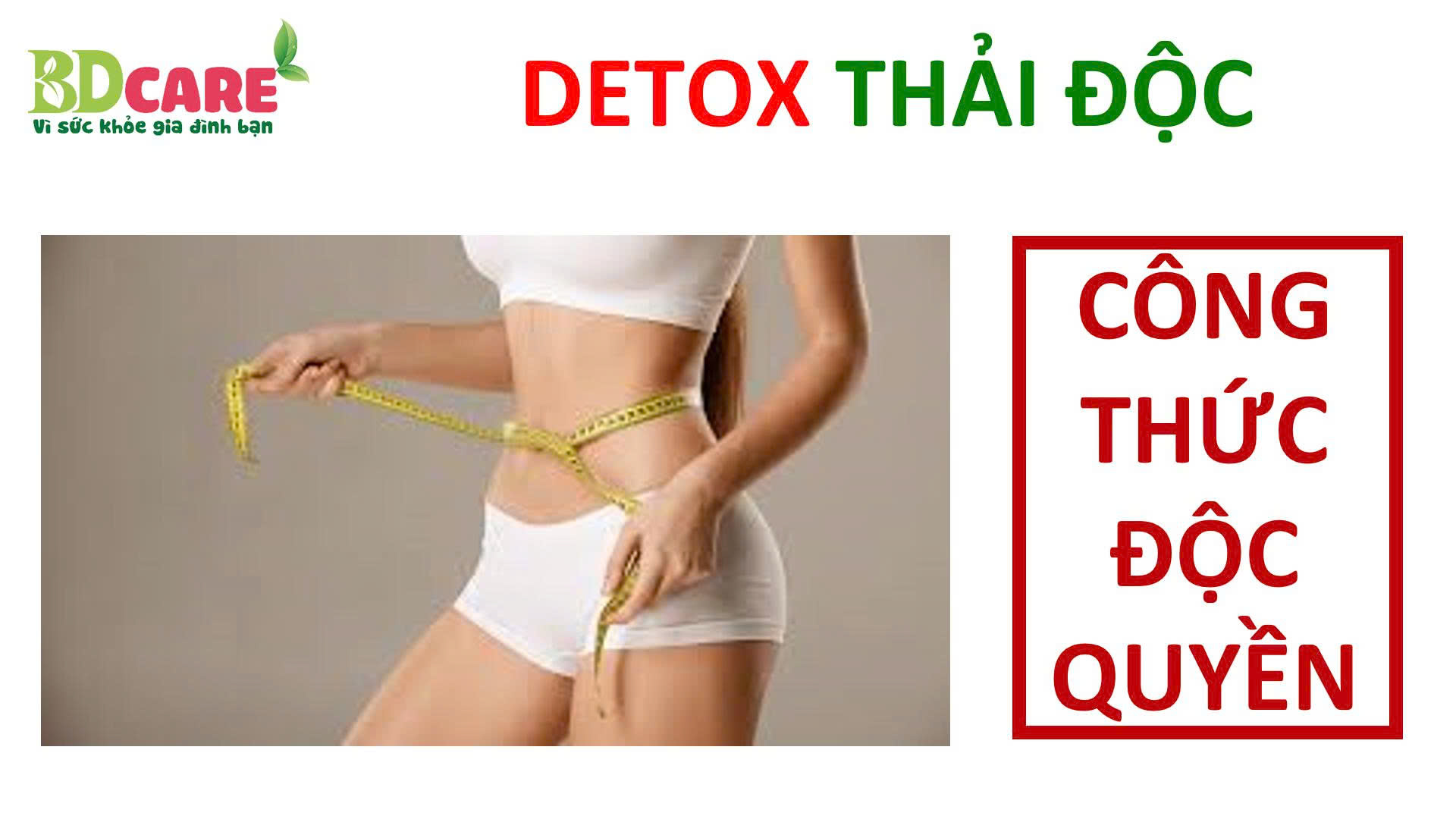 DETOX ĐÀO THẢI ĐỘC TỐ CÙNG BDCARE